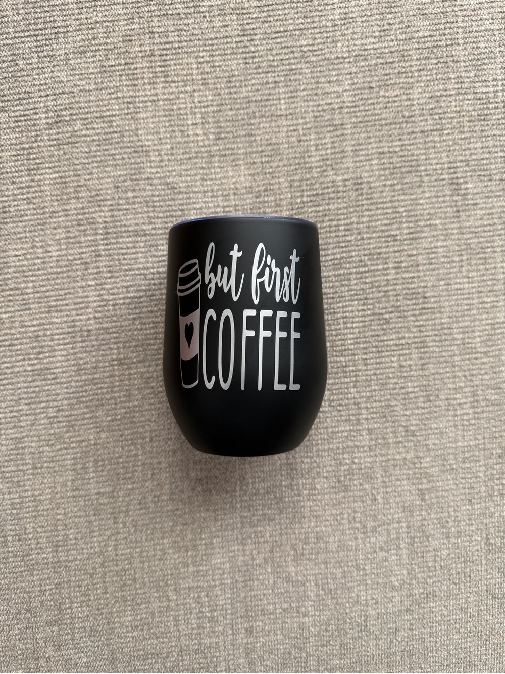 But First Coffee Black Customize Insulated Tumbler